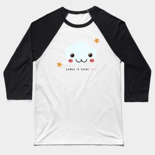 Kawaii Today is Total Shit Baseball T-Shirt